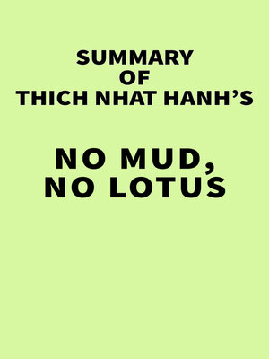 cover image of Summary of Thich Nhat Hanh's No Mud, No Lotus